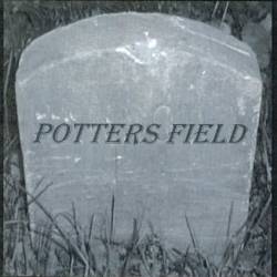 Potters Field : Potters Field